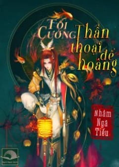 Ảnh Tối Cường Thần Thoại Đế Hoàng - Phần 2