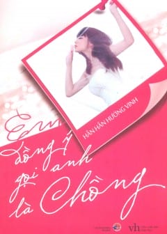 Ảnh Em Đồng Ý Gọi Anh Là Chồng