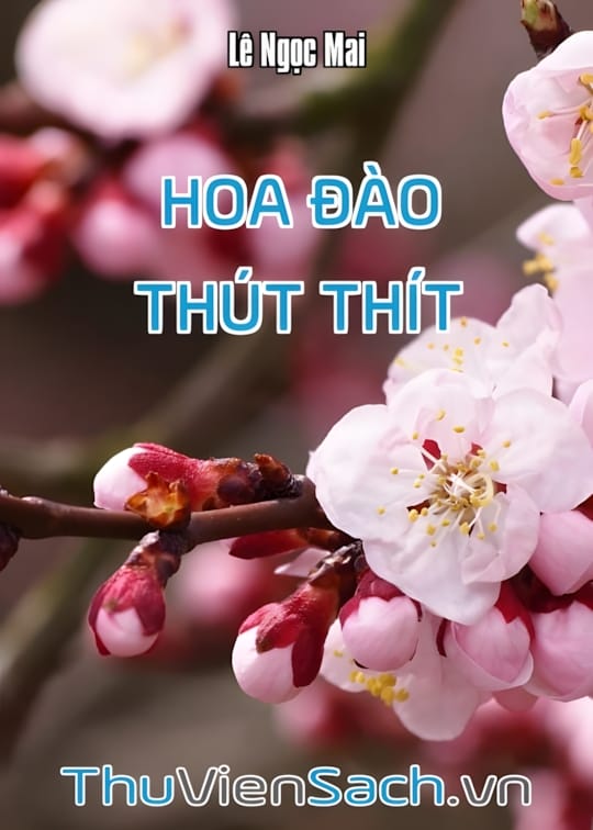 Ảnh bìa sách Hoa Đào Thút Thít