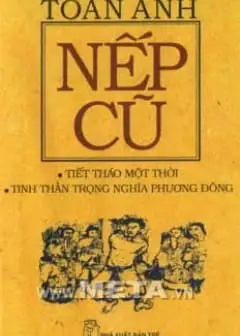 Nếp Cũ - Tiết Tháo Một Thời