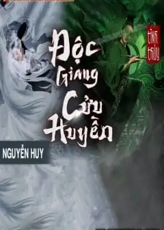 Ảnh Độc Giang Cửu Huyền