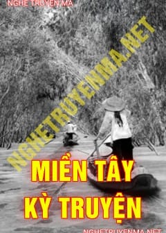 Ảnh Miền Tây Kỳ Truyện