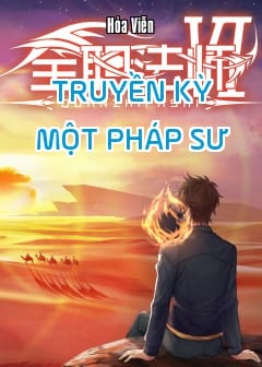 Ảnh Truyền Kỳ Một Pháp Sư