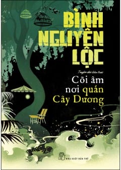 Ảnh Cõi Âm Nơi Quán Cây Dương