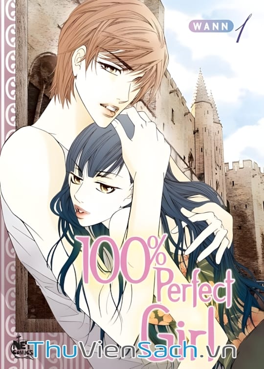 Ảnh bìa sách Cô Gái Hoàn Hảo - 100% Perfect Girl