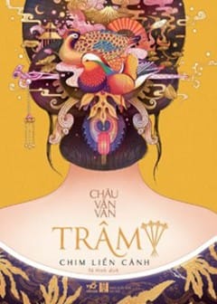 Ảnh Trâm 4: Chim Liền Cánh