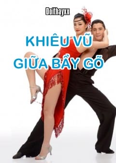 Ảnh Khiêu Vũ Giữa Bầy Gõ