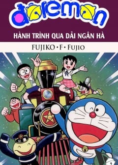 Ảnh Doraemon: Hành Trình Qua Dải Ngân Hà