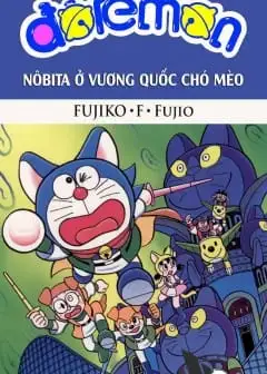 Doraemon: Nôbita Ở Vương Quốc Chó Mèo