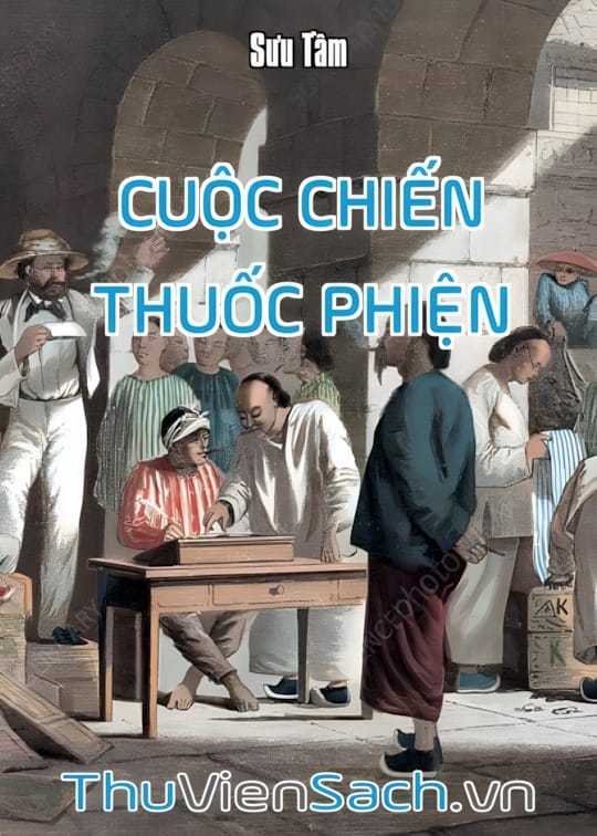 Ảnh bìa sách Cuộc Chiến Thuốc Phiện