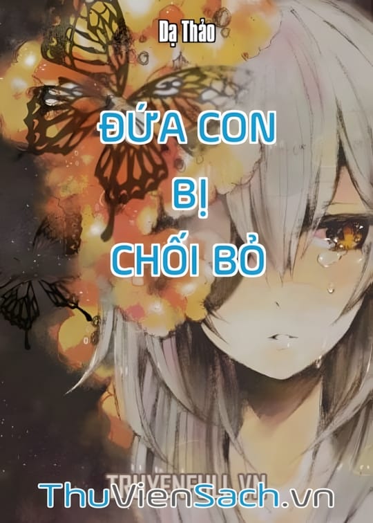 Ảnh bìa sách Đứa Con Bị Chối Bỏ