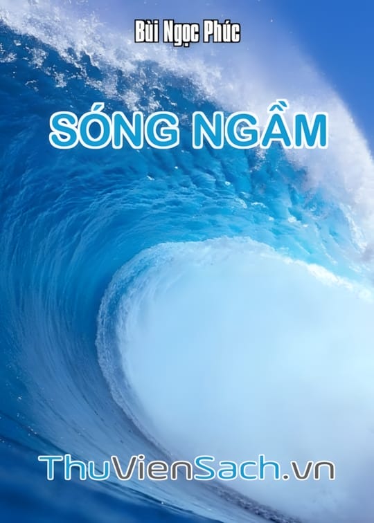 Ảnh bìa sách Sóng Ngầm - Bùi Ngọc Phúc