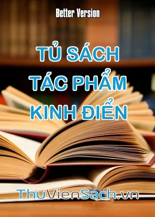 Ảnh bìa sách Tủ Sách: Tác Phẩm Kinh Điển