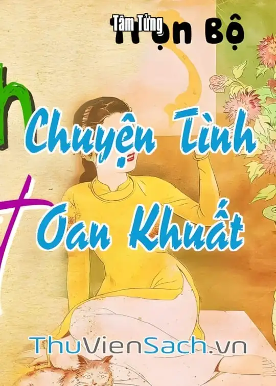 Ảnh bìa sách Chuyện Tình Oan Khuất