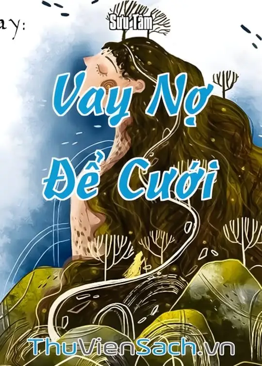 Ảnh bìa sách Vay Nợ Để Cưới