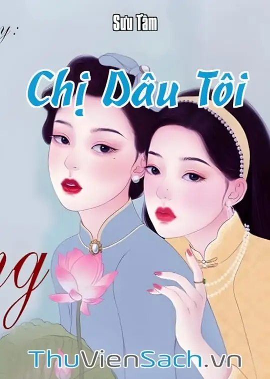 Ảnh bìa sách Chị Dâu Tôi