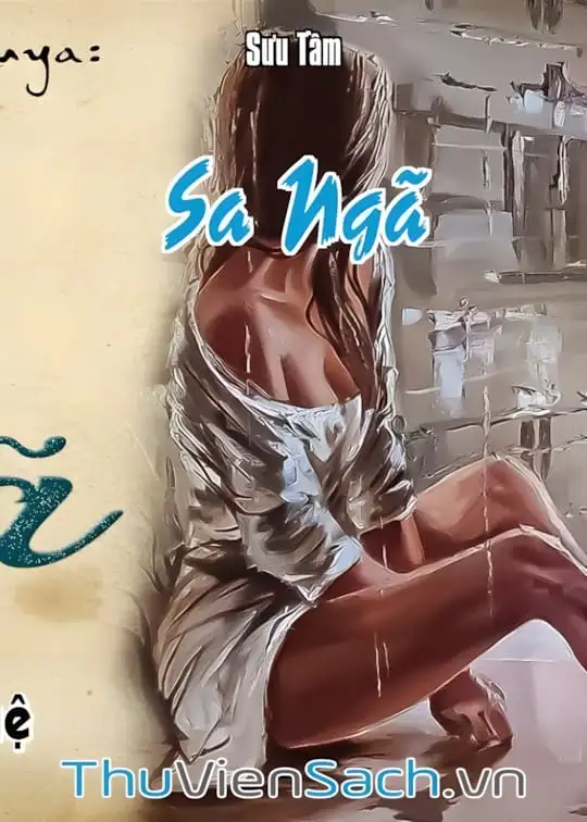 Ảnh bìa sách Tiểu Thuyết Sa Ngã