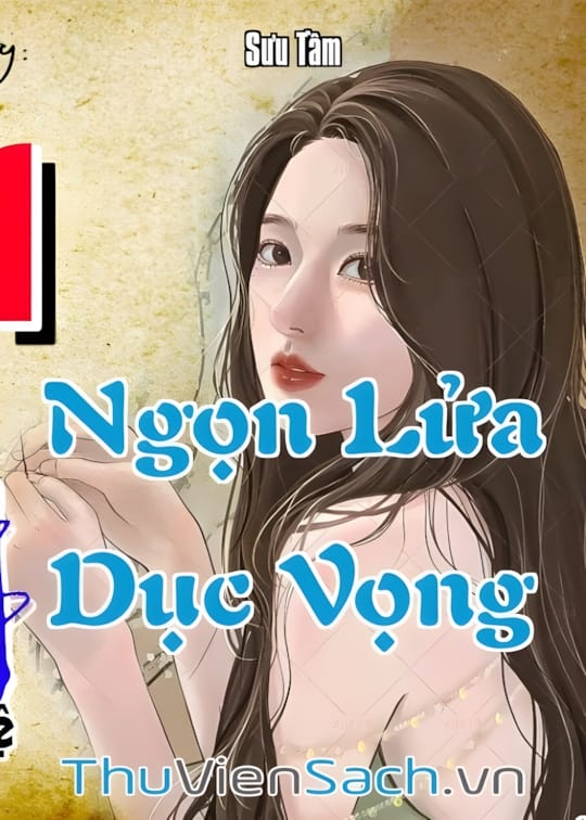Ảnh bìa sách Ngọn Lửa Dục Vọng
