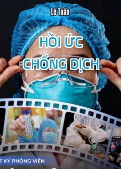 Ảnh Hồi Ức Chống Dịch