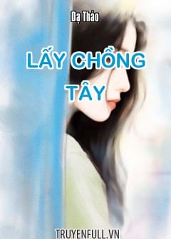 Ảnh Lấy Chồng Tây