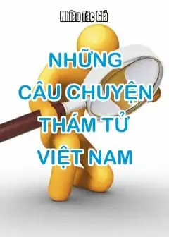 Ảnh Những Câu Chuyện Thám Tử Việt Nam