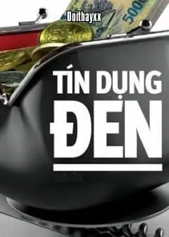 Ảnh Tín Dụng Đen