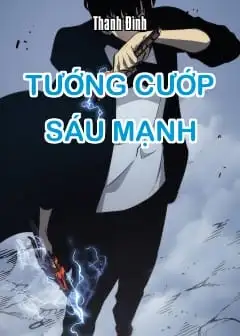 Ảnh Tướng Cướp Sáu Mạnh