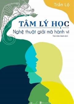 Ảnh Tâm Lý Học - Nghệ Thuật Giải Mã Hành Vi