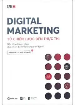 Digital Marketing Từ Chiến Lược Đến Thực Thi