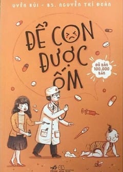 Ảnh Nuôi Dạy Con - Để Con Được Ốm