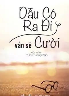 Dẫu Có Ra Đi Vẫn Sẽ Cười