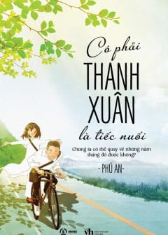 Ảnh Có Phải Thanh Xuân Là Tiếc Nuối
