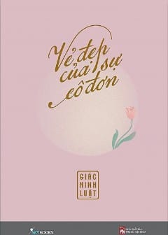 Ảnh Vẻ Đẹp Của Sự Cô Đơn