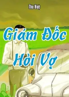 Giám Đốc Hỏi Vợ