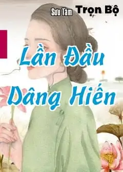 Lần Đầu Dâng Hiến