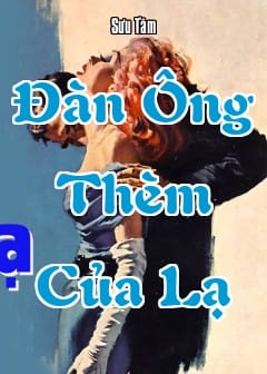 Ảnh Đàn Ông Thèm Của Lạ