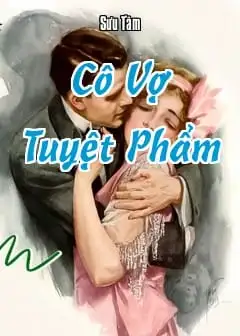 Ảnh Cô Vợ Tuyệt Phẩm