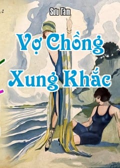 Ảnh Vợ Chồng Xung Khắc