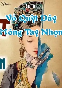 Vỏ Quýt Dày Móng Tay Nhọn
