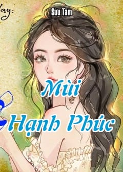 Ảnh Mùi Hạnh Phúc
