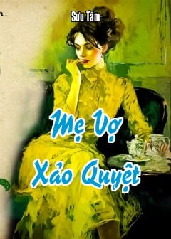 Ảnh Mẹ Vợ Xảo Quyệt