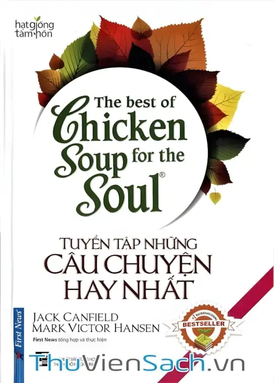 Ảnh bìa sách Tuyển Tập Những Câu Chuyện Hay Nhất - Chicken Soup For The Soul