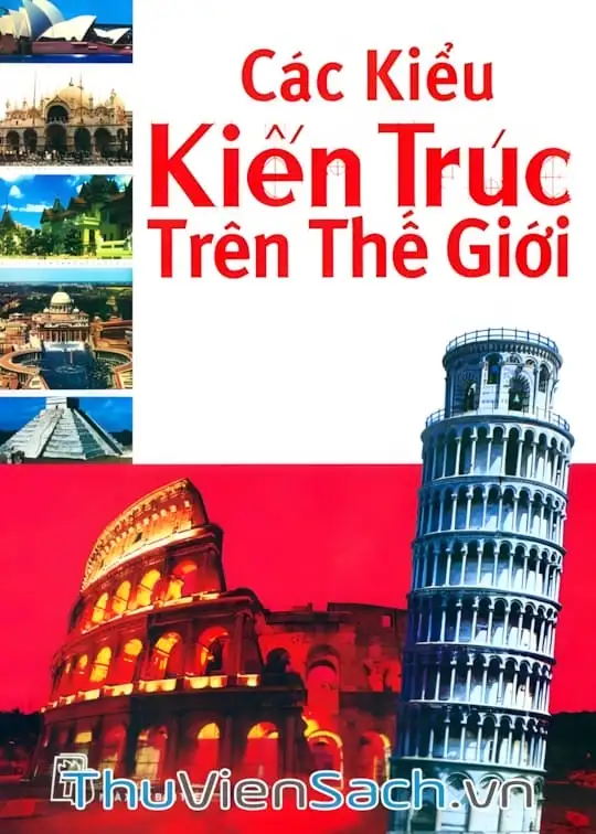 Ảnh bìa sách Các Kiểu Kiến Trúc Trên Thế Giới