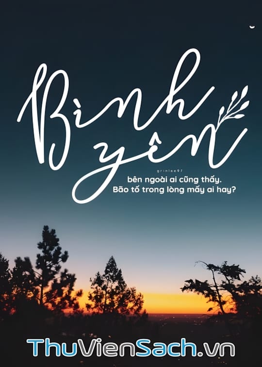 Ảnh bìa sách Cuộc Sống Bình Yên Và Những Câu Nói Hay Về Điều Đó