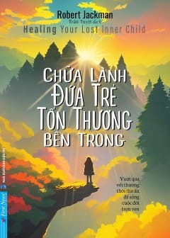 Ảnh Chữa Lành Đứa Trẻ Tổn Thương Bên Trong