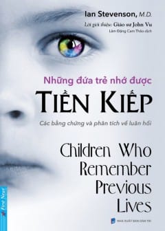 Ảnh Những Đứa Trẻ Nhớ Được Tiền Kiếp - Các Bằng Chứng Và Phân Tích Về Luân Hồi