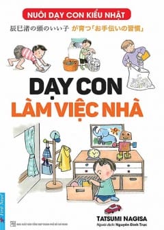 Ảnh Nuôi Dạy Con Kiểu Nhật: Dạy Con Làm Việc Nhà