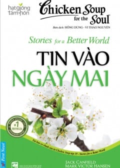 Ảnh Chicken Soup For The Soul - Tập 19: Tin Vào Ngày Mai