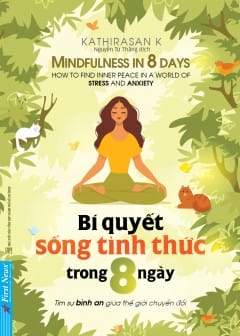 Ảnh Bí Quyết Sống Tỉnh Thức Trong 8 Ngày