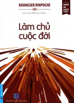 Ảnh Làm Chủ Cuộc Đời